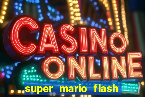 super mario flash click jogos